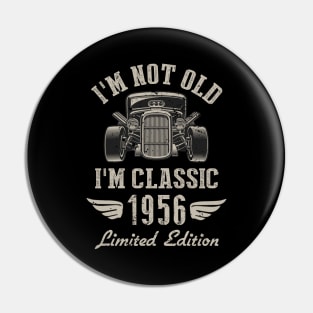 I'm Classic Car 66th Birthday Gift 66 Years Old Born In 1956 Pin