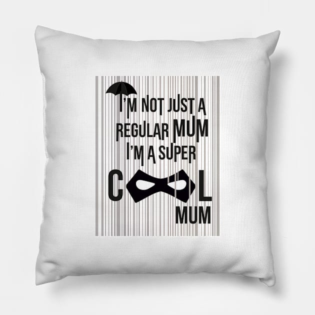 Super cool mum umbrella academy design Pillow by colouredwolfe11