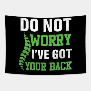 Scoliosis - Do not worry I've got your back Tapestry