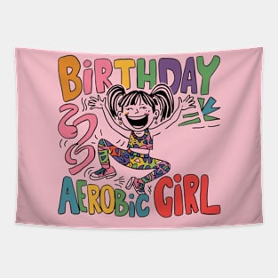 birthday aerobic girl kawaii Tapestry