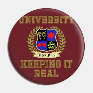 NSP University of Keeping it Real Pin