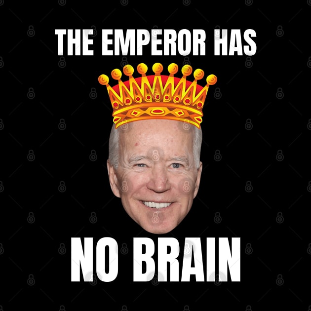 the emperor has No Brain by RayaneDesigns