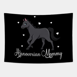 Horse Lover - Hanoverian Mommy Tapestry