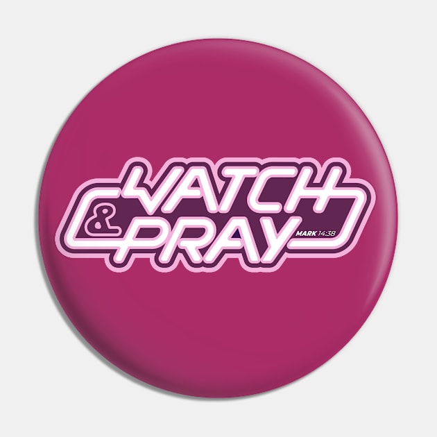 Watch & Pray Pin by Arise