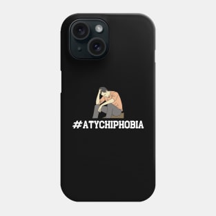 #atychiphobia Phone Case
