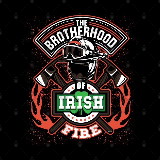 Irish Fire Brotherhood of St Patrick by creative