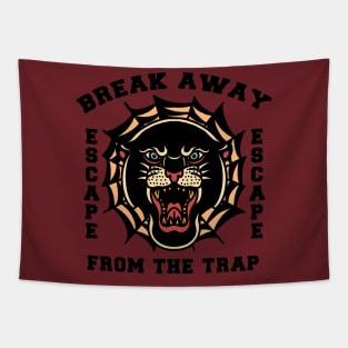 break away from the trap Tapestry