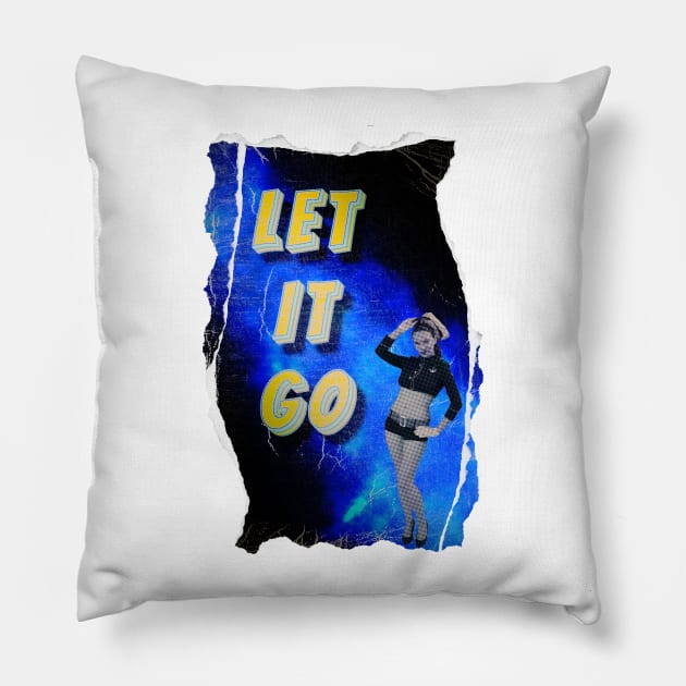 Let It Go Pillow by Raimondi