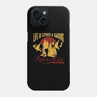 Life Is An Adventure Phone Case