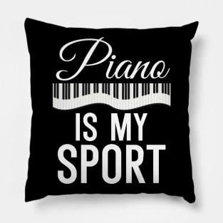 Piano is my Sport Pillow