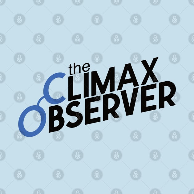 The Climax Observer by Geekasms