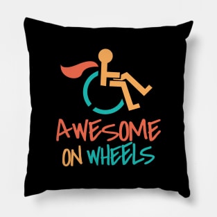 'Awesome On Wheels' Hilarous Wheelchair Gift Pillow
