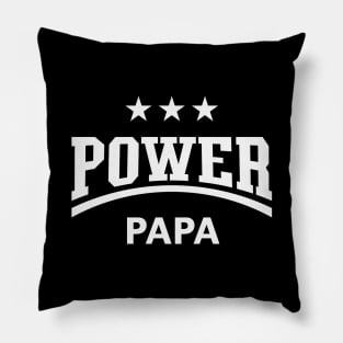 Power Papa (Dad / Daddy / Father’s Day / White) Pillow