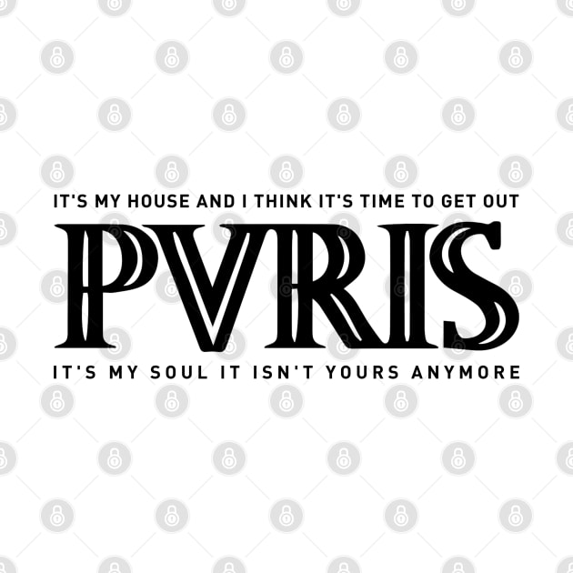 PVRIS - My House by YoshFridays