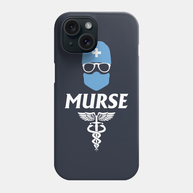 Murse - Male nurse - Heroes Phone Case by Crazy Collective