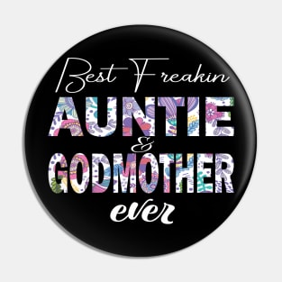 Best freakin' Auntie and godmother ever. auntie gift idea Pin