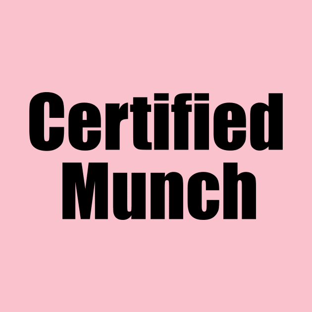 Certified Munch Ice Spice Inspired Quote by Scarlett Blue