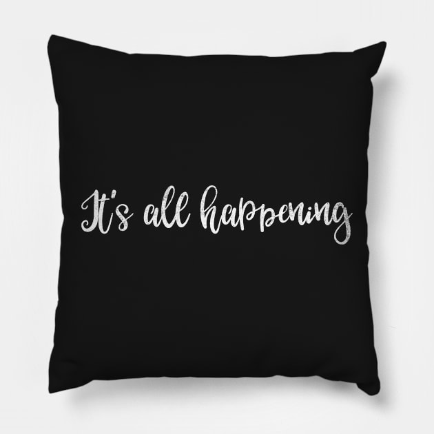 It's all happening Pillow by mivpiv