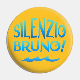 Silenzio bruno Pin