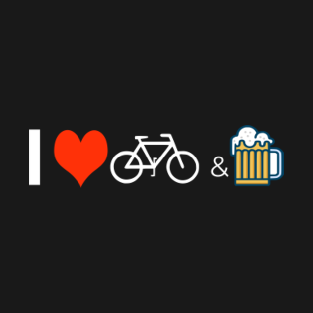 I Love Bikes and Beer Shirt Bicycle, Cycling T Shirt I Love Bikes