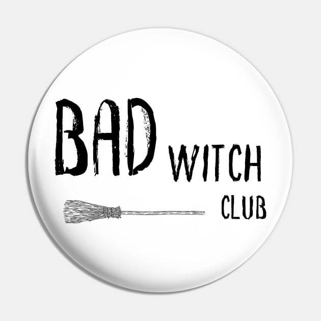 Bad Witch Club Pin by Free Spirits & Hippies