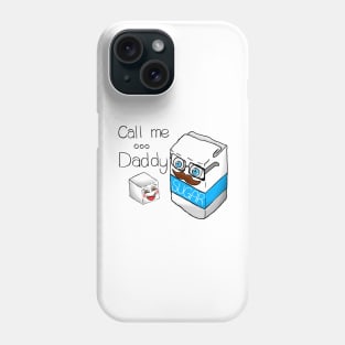 Call me daddy Phone Case