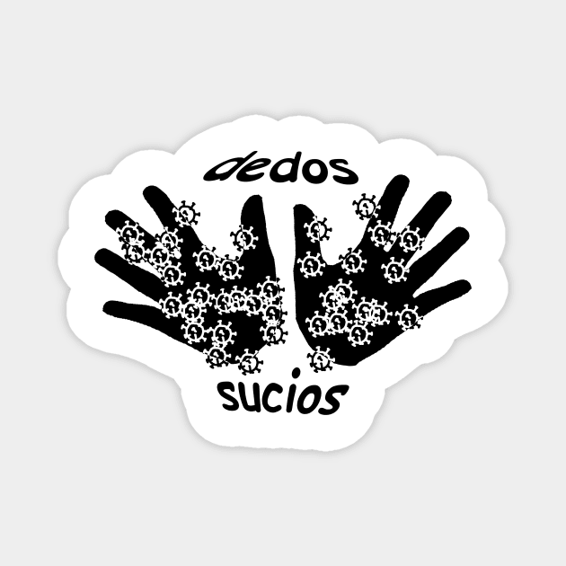 dedos sucios Magnet by Pirino