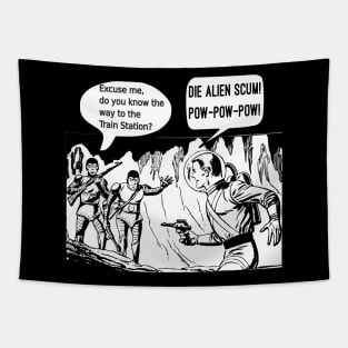 Welcome Friendly Aliens. Fun comic sci-fi fun. Tapestry