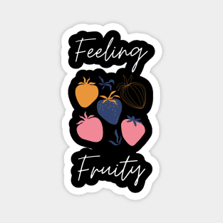 Fruity Feelin' Magnet