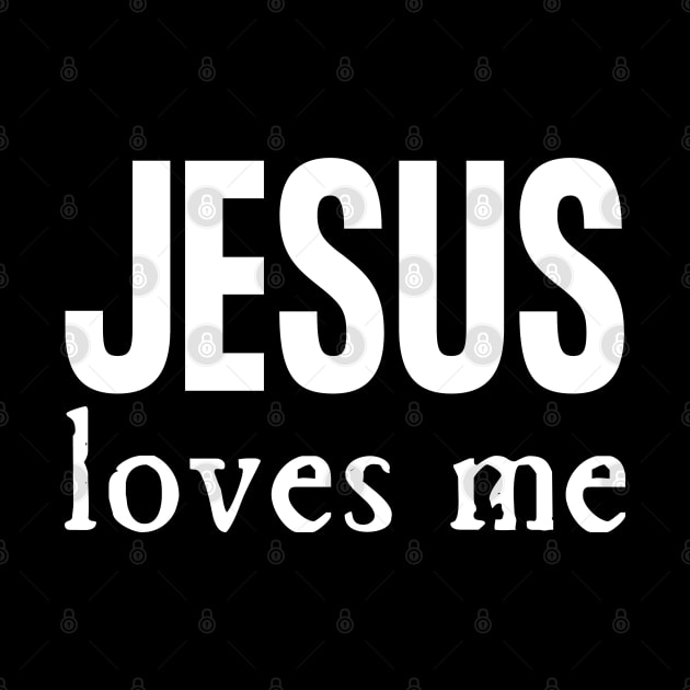 Jesus Loves Me by HobbyAndArt