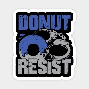 Donut Resist Police Officer Gift Magnet