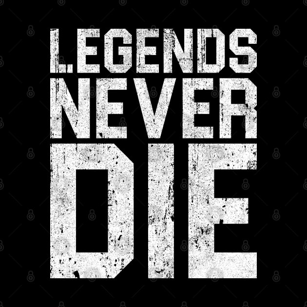 Legends Never Die by huckblade