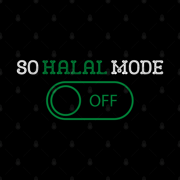 ISLAM SO HALAL MODE ON by Kittoable