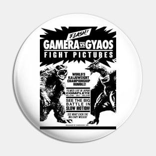 GAMERA vs. GYAOS FIGHT POSTER - 3.0 Pin