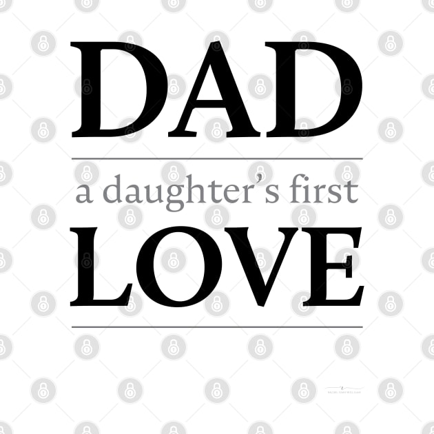 Dad: a daughter's first hero by racheldwilliams