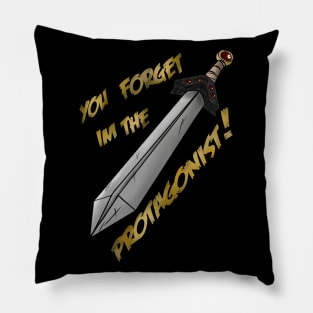 You Forget I'm The Protagonist! Pillow