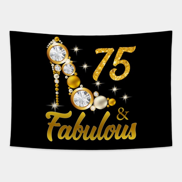 75 and Fabulous 75th Birthday Gift Tapestry by Otis Patrick