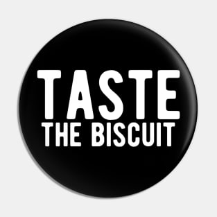 taste the biscuit Pin