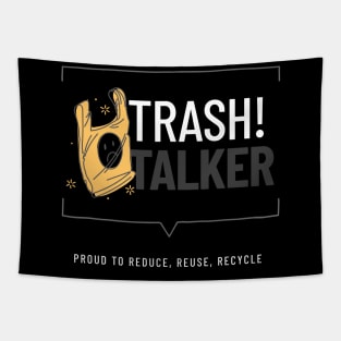 Trash Talker Tapestry