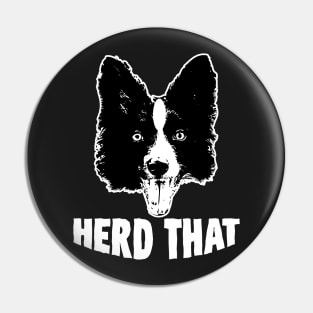 Herd That Border Collie Farm Dog Pin