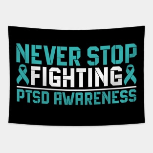 Never Stop Fighting PTSD Awareness Tapestry