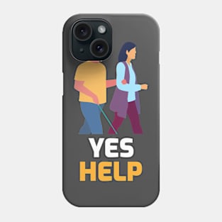 YES to help Phone Case