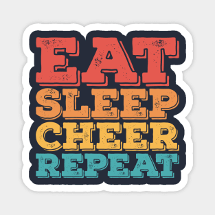 Eat Sleep Cheer Repeat for Boys Men Girls Women Kids Magnet