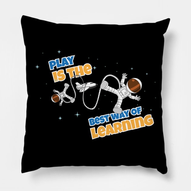 Play is the Best Way of Learning Pillow by fg4k