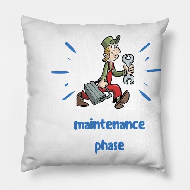 maintenance phase Pillow by Nasromaystro