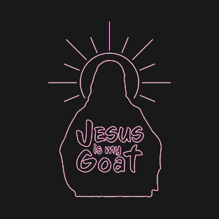 Jesus is my Goat - Neon Pink T-Shirt