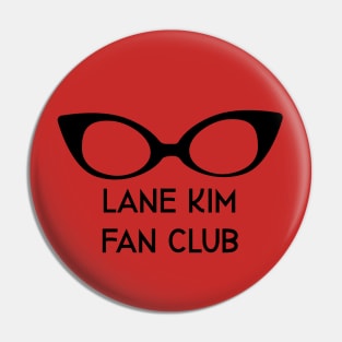 Lane Kim Fan Club Pin