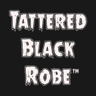 Tattered Black Robe T-Shirt