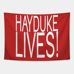 HAYDUKE LIVES! Tapestry