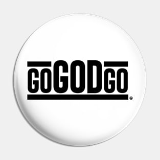 Go God Go Pin